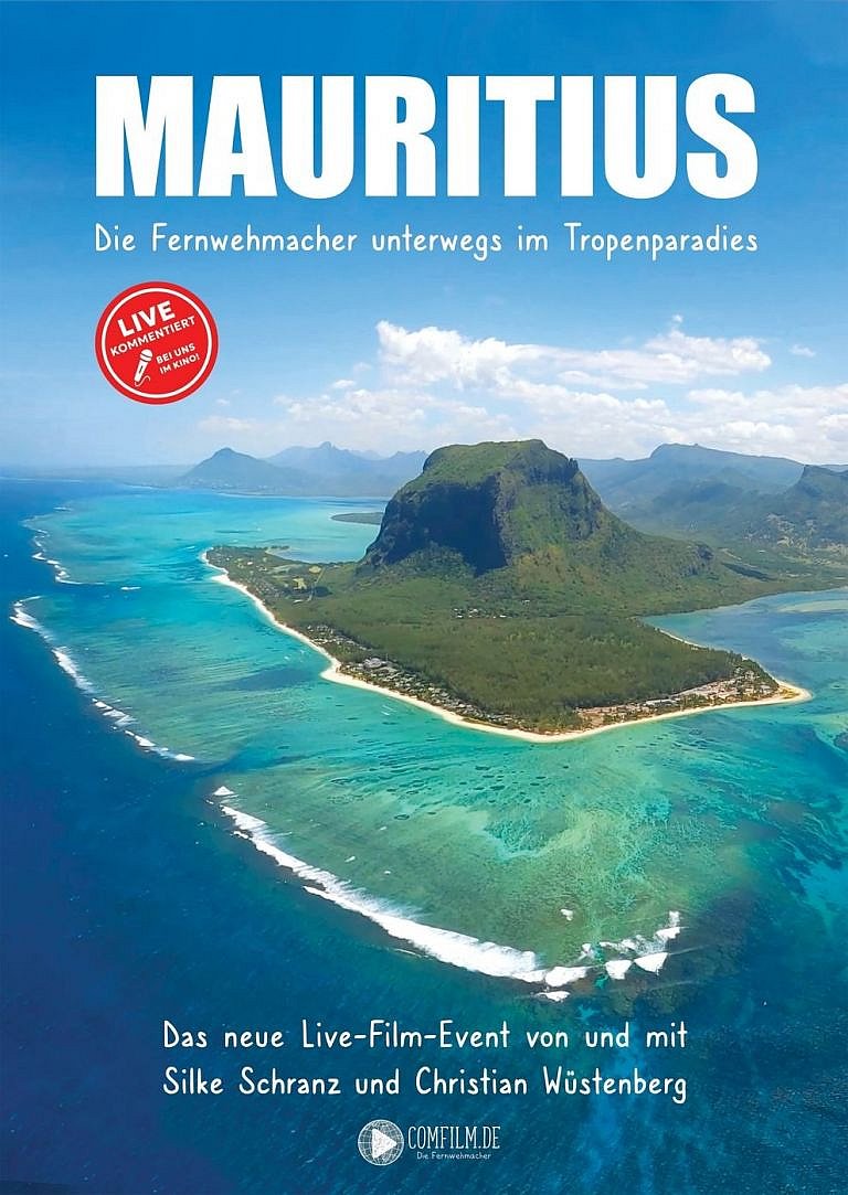 Mauritius - Die Fernwehmacher unterwegs im Tropenp